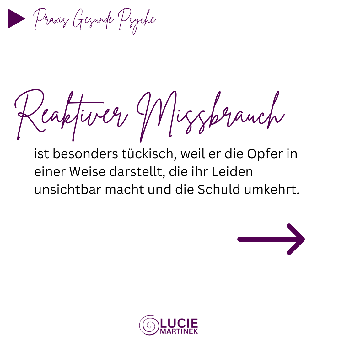 Reaktiver Missbrauch