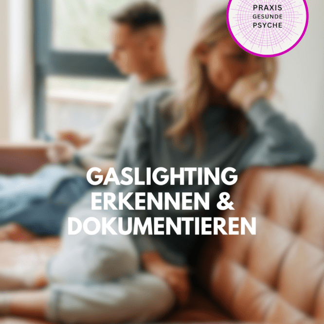 Gaslighting erkennen aufschreiben