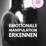 emotionale Manipulation