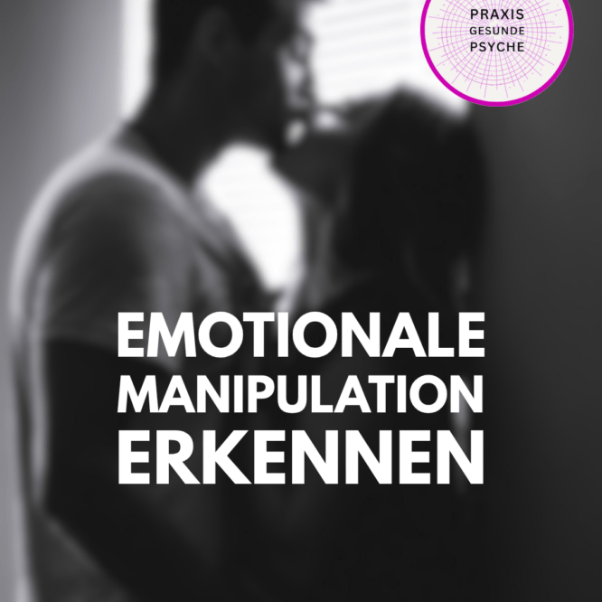 emotionale Manipulation